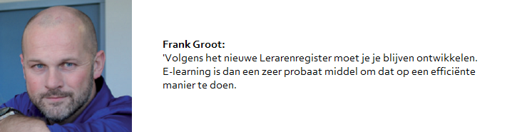 Frank Groot: Maximaal rendement uit e-learning