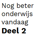 De PLG - Nog beter onderwijs vandaag - Dl. 2